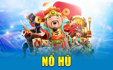 nổ hũ