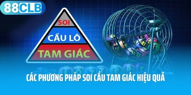 Các phương pháp soi cầu tam giác hiệu quả