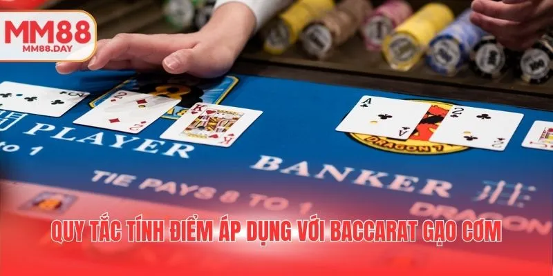 quy-tac-tinh-diem-ap-dung-voi-baccarat-gao-com